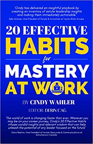 20 Effective Habits for Mastery at Work