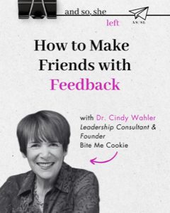 How to Make Friends with Feedback